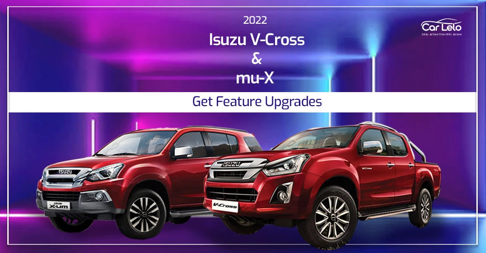 2022 Isuzu V-Cross & MU-X Get Feature Upgrades