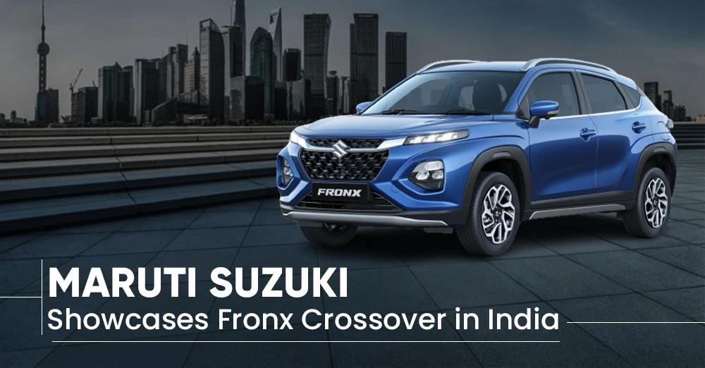 Maruti Suzuki Showcases Fronx Crossover in India - CarLelo