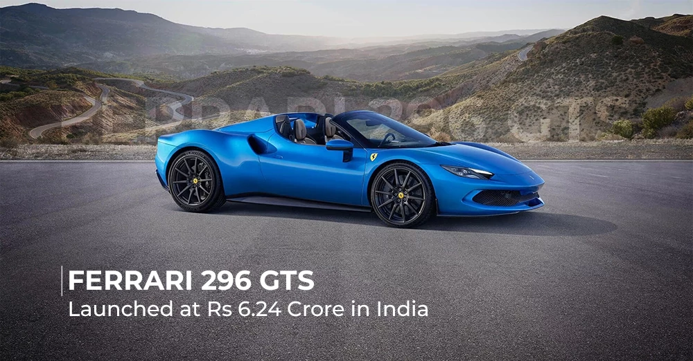 Ferrari 296 GTS Launched At Rs 6.24 Crore in India