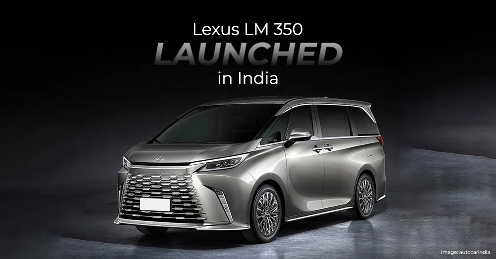 Lexus LM 350 Launched in India