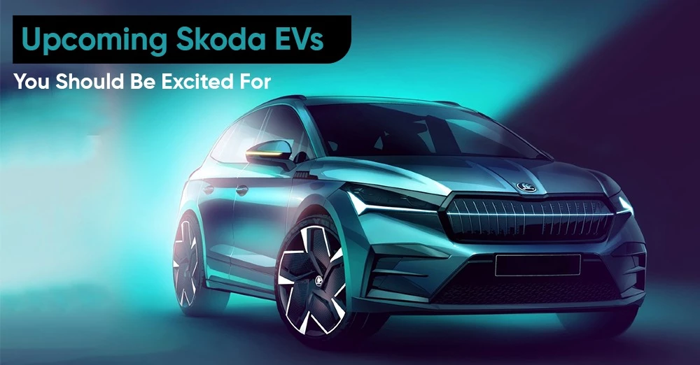  Upcoming Skoda EVs You Should Be Excited For