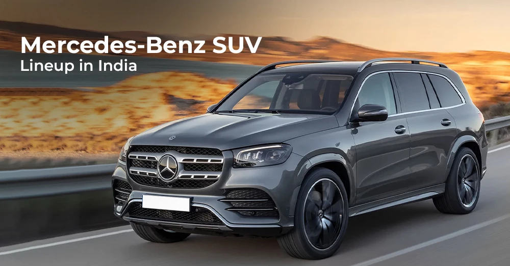  Mercedes-Benz SUV Lineup in India