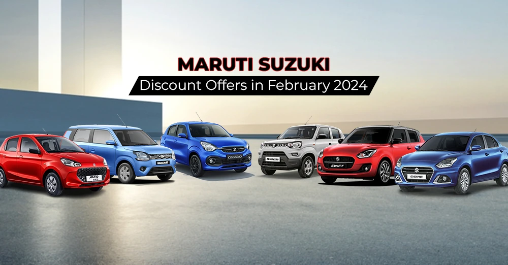  Maruti Suzuki Discount Offers in February 2024