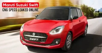 Maruti Suzuki Swift CNG Specs Leaked Online
