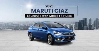 2023 Maruti Ciaz Launched with Added Features