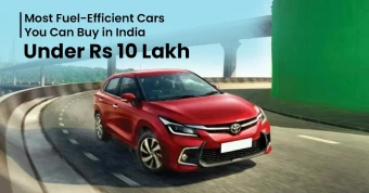 Most Fuel-Efficient Cars You Can Buy in India Under Rs 10 Lakh