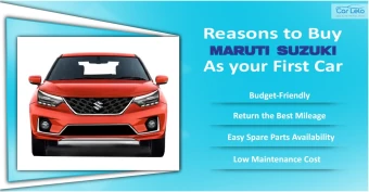 Reasons to Buy a New Maruti Suzuki as Your First Car