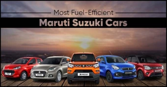 Most Fuel-Efficient Maruti Suzuki Cars