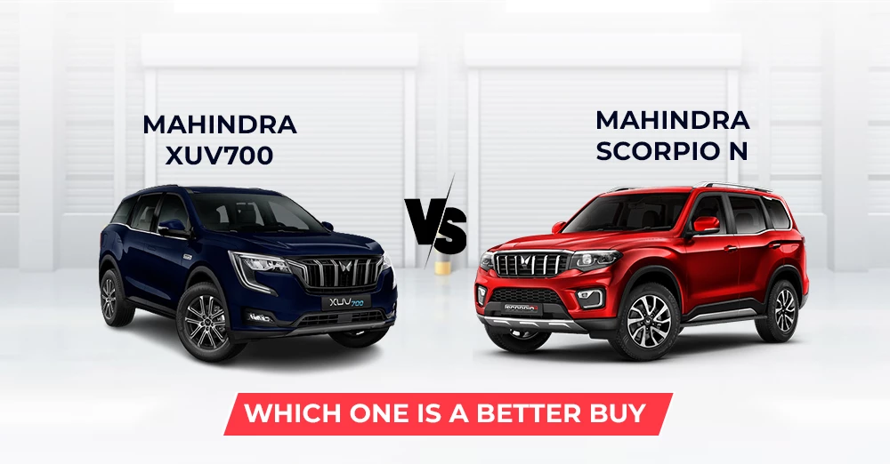 Mahindra XUV700 VS Mahindra Scorpio N: Which one is a better buy