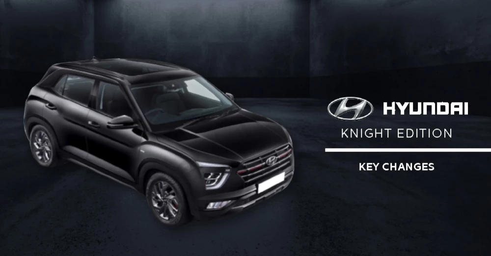 Hyundai Creta Knight Edition – Key Changes to Watch Out