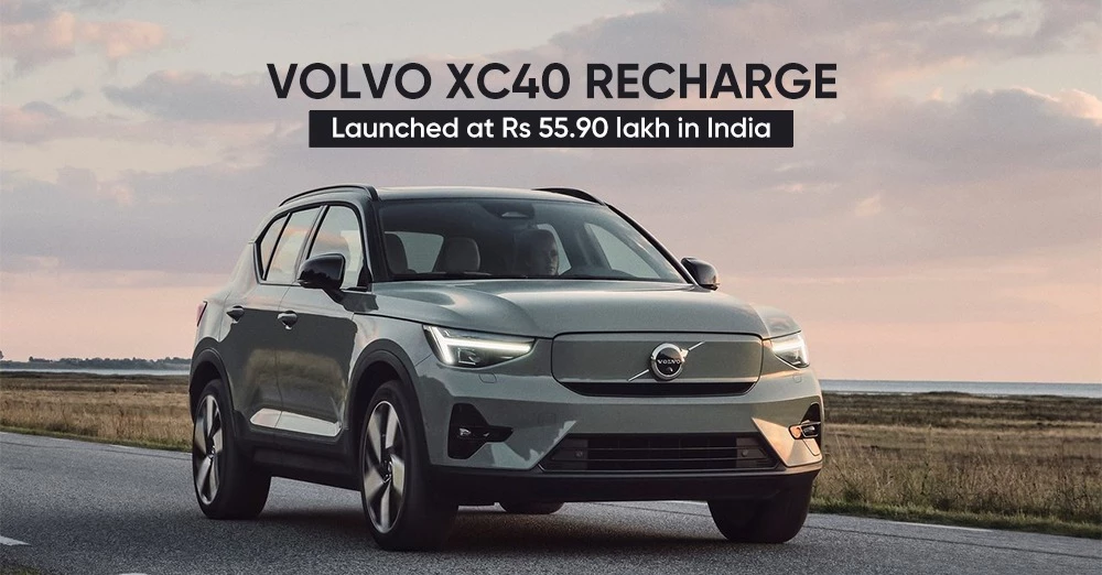 Volvo XC40 Recharge Launched at Rs 55.90 Lakh in India