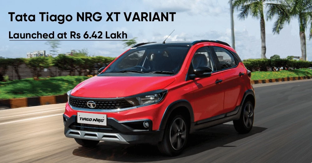 Tata Tiago NRG XT Variant Launched at Rs 6.42 Lakh