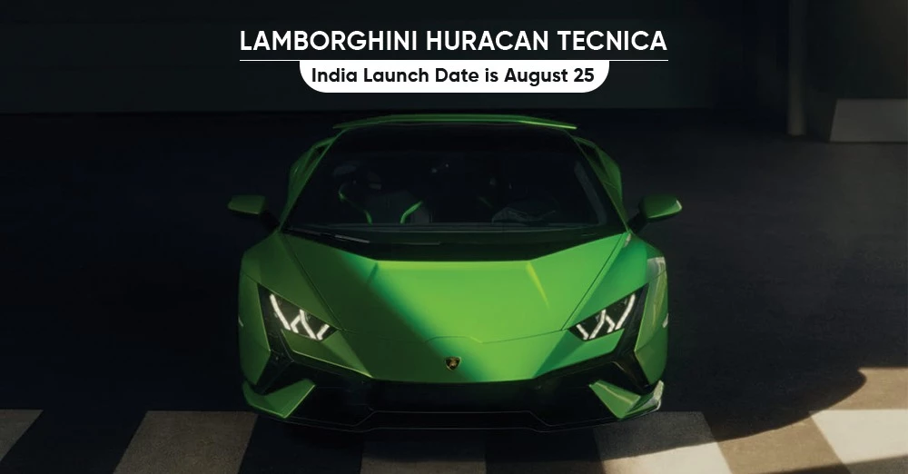 Lamborghini Huracan Tecnica India Launch Date is August 25
