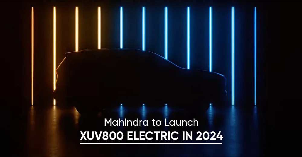 Mahindra to Launch XUV800 Electric in 2024