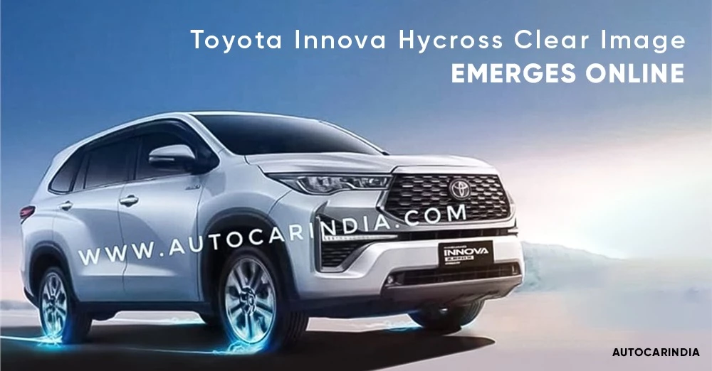 Toyota Innova Hycross Clear Image Emerges Online