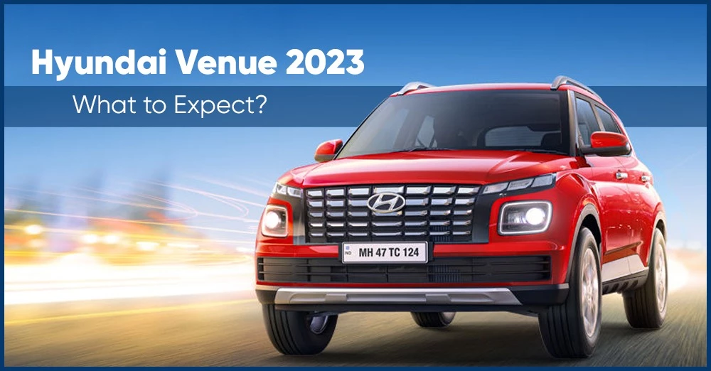 2023 Hyundai Venue - What to Expect