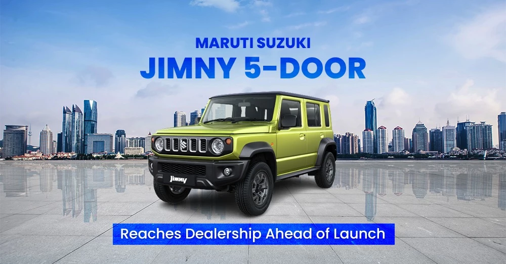 Maruti Suzuki Jimny 5-Door Reaches Dealerships ahead of Launch