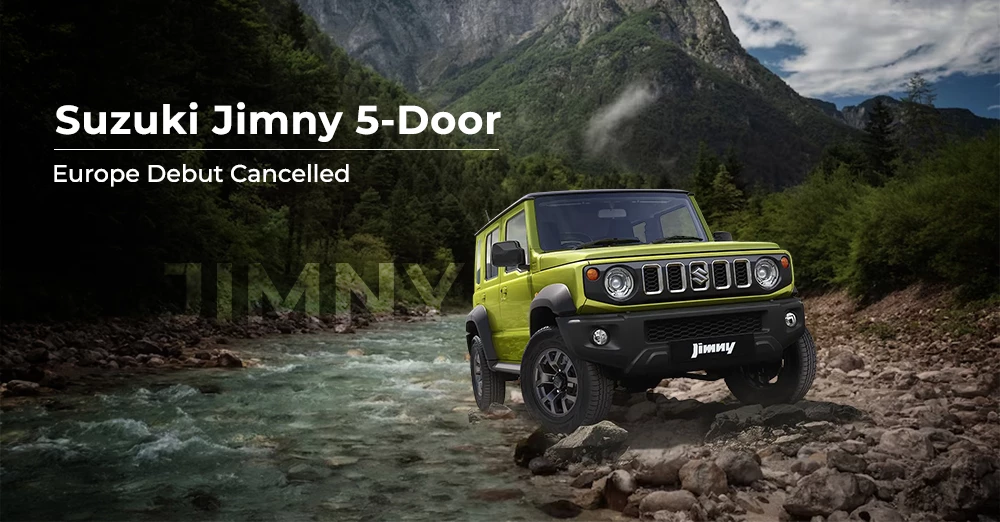 Maruti Jimny 5-Door Europe Debut Cancelled