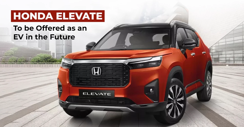 Honda Elevate to be offered as an EV in the future