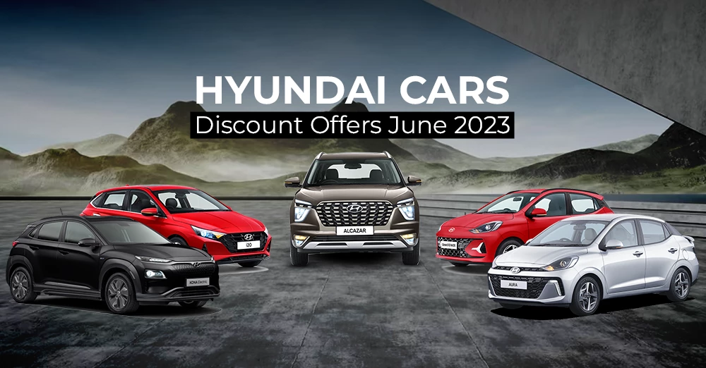 Hyundai Cars Discount Offers June 2023