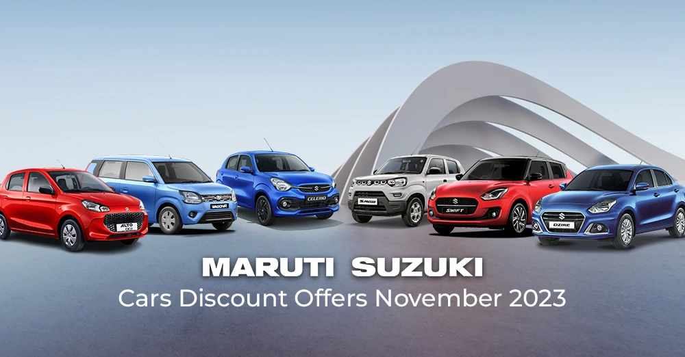 Maruti Suzuki Cars Discount Offers November 2023