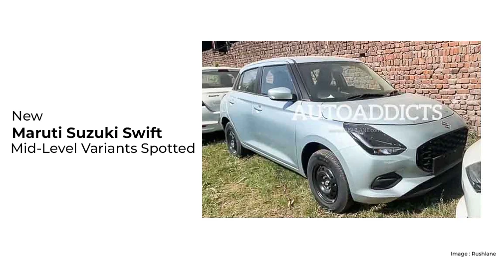 New Maruti Suzuki Swift Mid-Level Variants Spotted