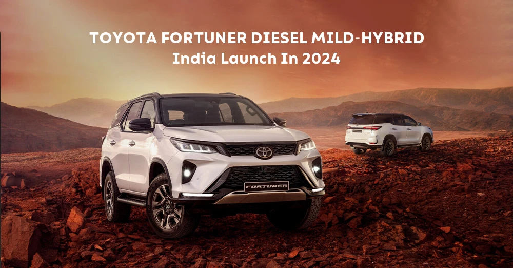 Toyota Fortuner Diesel Mild-Hybrid Could Launch By Late 2024