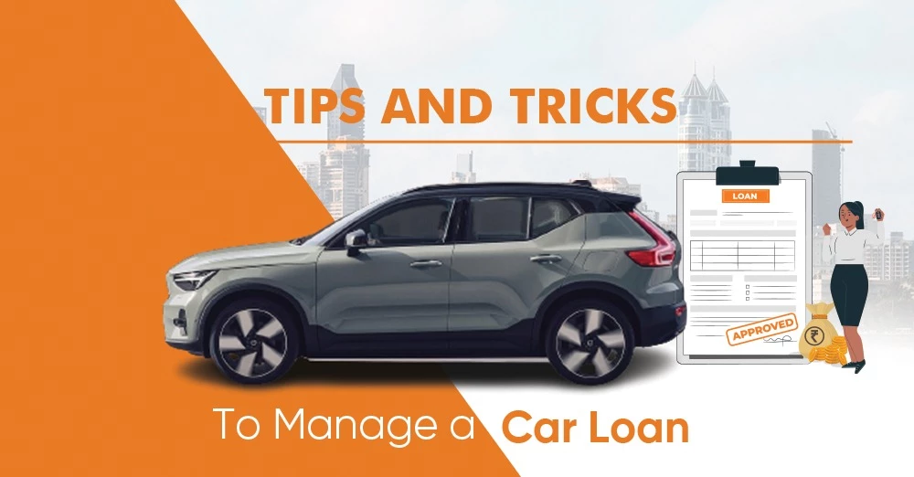 Tips and Tricks to Manage a Car Loan