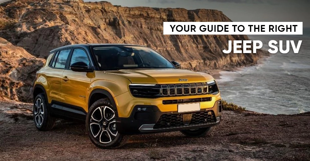 Your Guide to Selecting the Right Jeep SUV