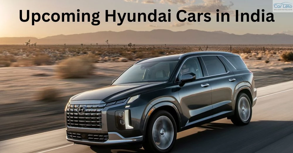 Upcoming Hyundai Cars in India