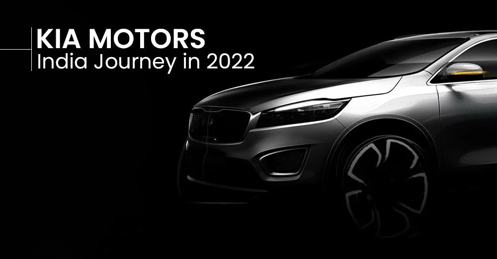Kia Motors India Journey in 2022