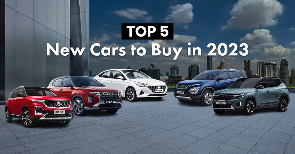 Top 5 New Cars to Buy in 2023