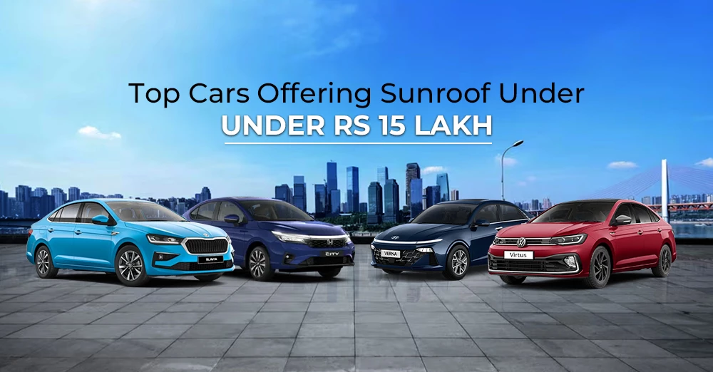 Top Cars Offering Sunroof Under Rs 15 Lakh