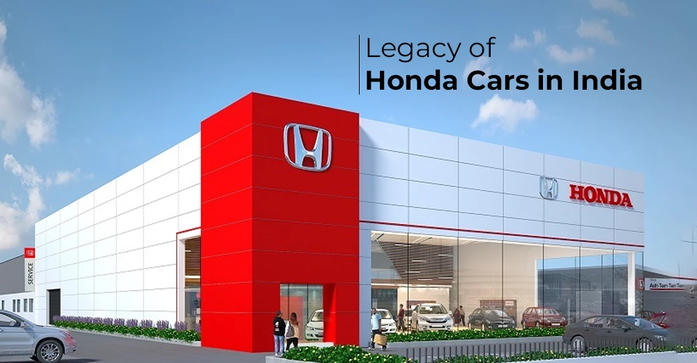 Legacy of Honda Cars in India