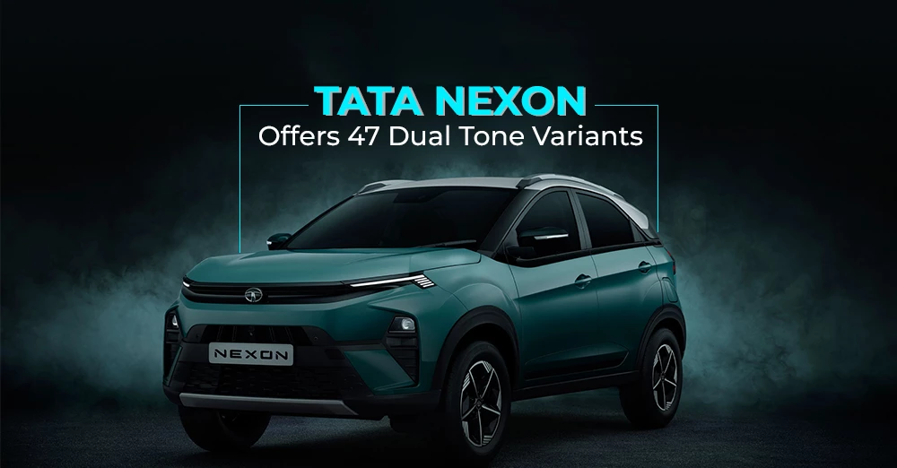 Tata Nexon Offers 47 Dual Tone Variants