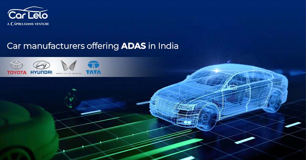 car manufacturers offering ADAS in India
