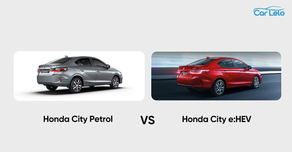 Honda City e:HEV vs Honda City Petrol - Exterior and Interior Design: